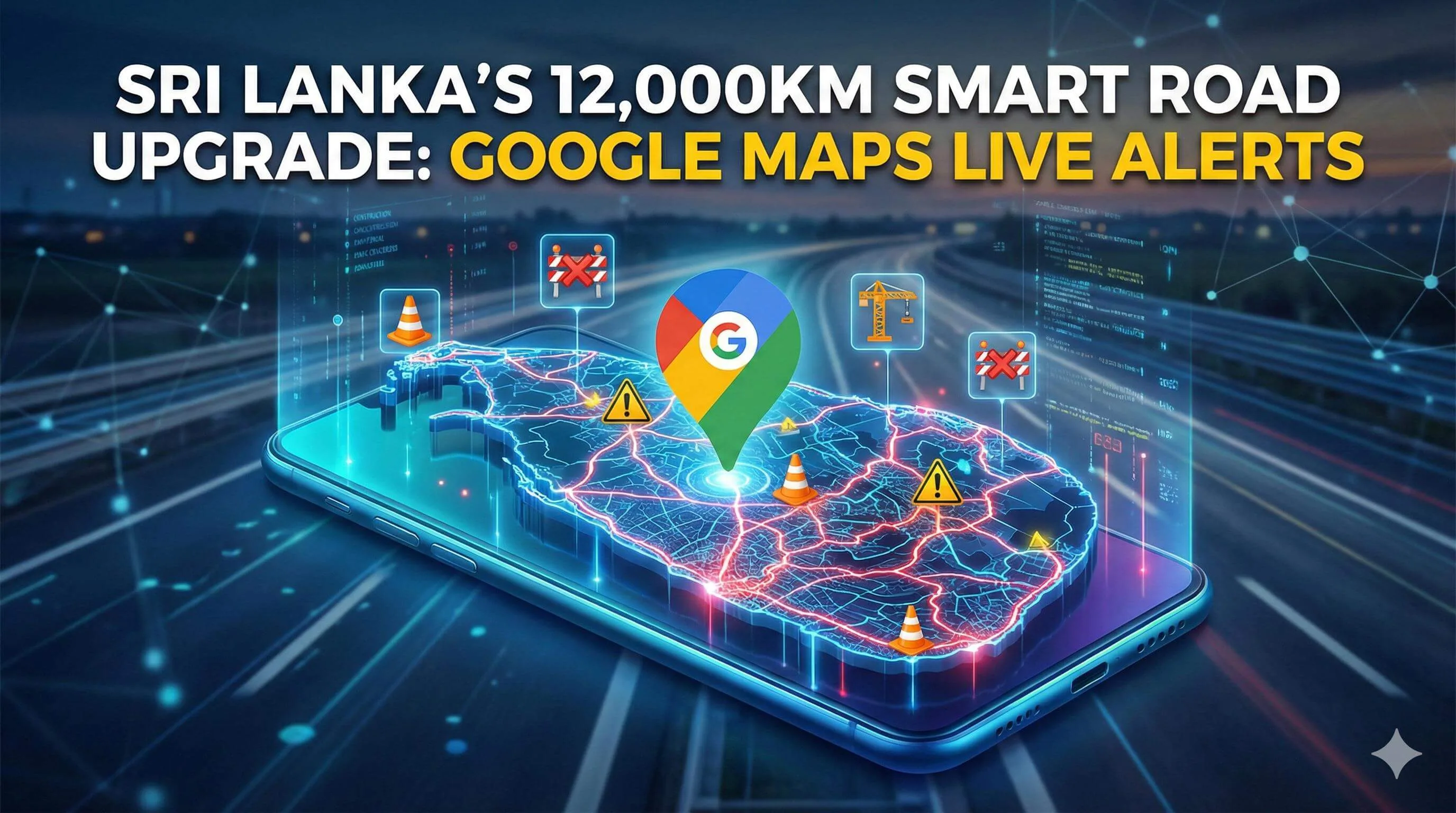 Google Maps navigation showing updated Sri Lankan road routes on a phone